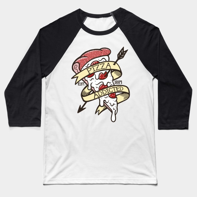 Pizza addicted Baseball T-Shirt by NemiMakeit